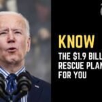 Know The $1.9 Trillion Rescue Plan For You