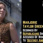 Republicans Mocked Marjorie Taylor Greene, Accusing Her Of Trying To "Destroy America."