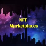 Why NFT Marketplace Is So Popular?