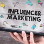 Influencer Marketing Strategies for 2025: Building Authentic Connections