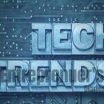 Tech Trends 2025