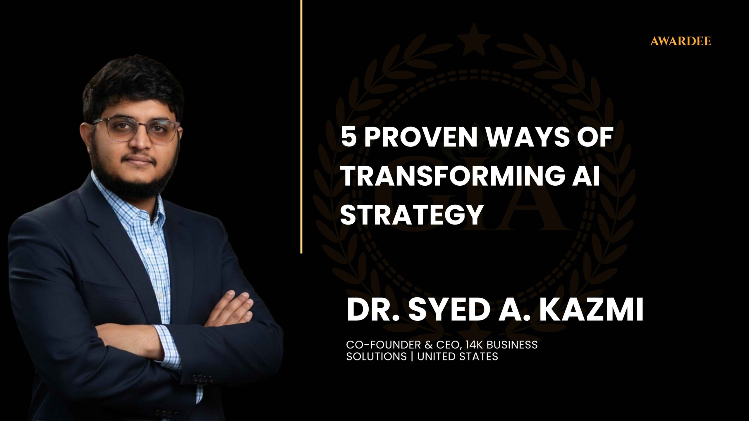 Dr. Syed A. Kazmi