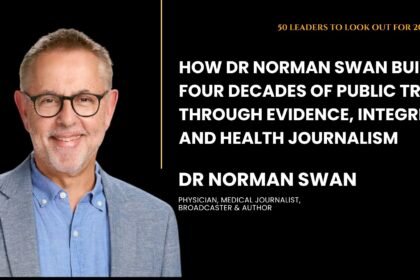 Dr Norman Swan, Australian physician, award-winning medical journalist, broadcaster, author, and public health communicator featured in Entrepreneurs' Diaries Magazine.